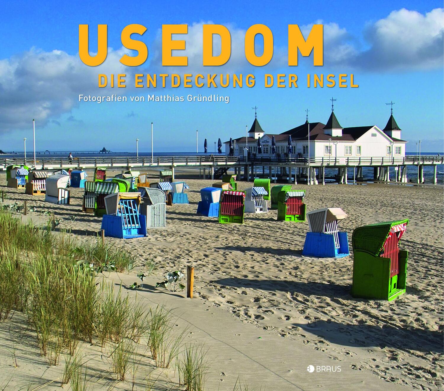 Cover: 9783862282098 | Usedom | Die Entdeckung der Insel | Matthias Gründling | Buch | 2020