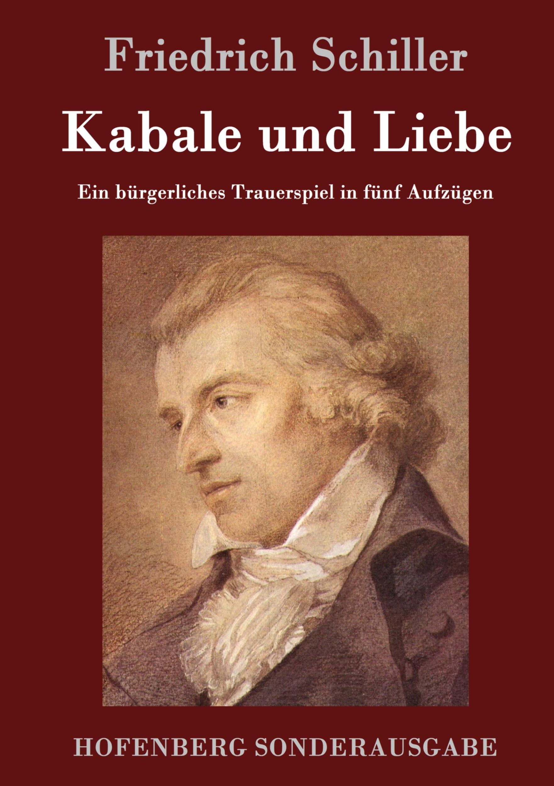 Cover: 9783843076036 | Kabale und Liebe | Ein bürgerliches Trauerspiel in fünf Aufzügen