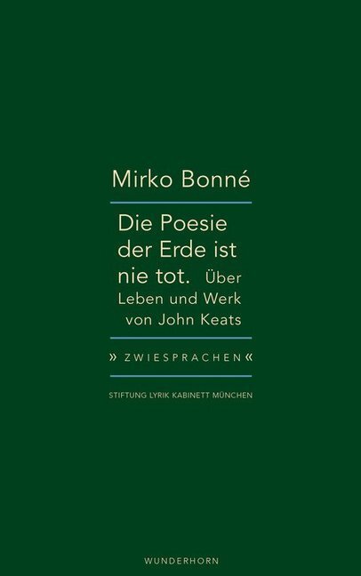 Cover: 9783884235430 | Die Poesie der Erde ist nie tot. | Über Leben und Werk von John Keats