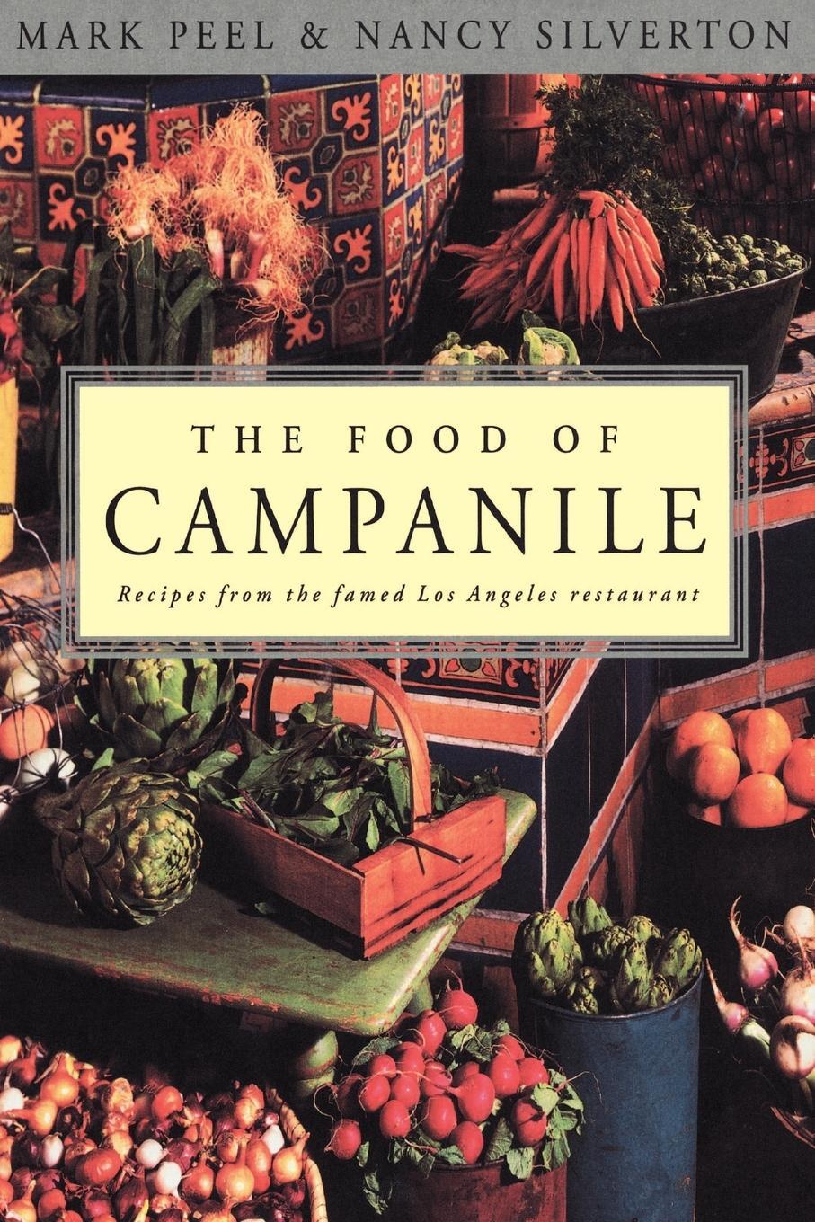 Cover: 9780812992038 | The Food of Campanile | Mark Peel (u. a.) | Taschenbuch | Paperback