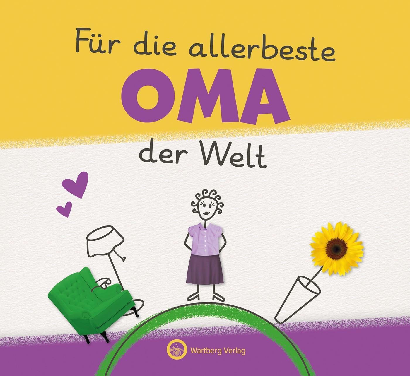 Cover: 9783831336333 | Für die allerbeste Oma der Welt | Wartberg Verlag | Buch | 48 S.