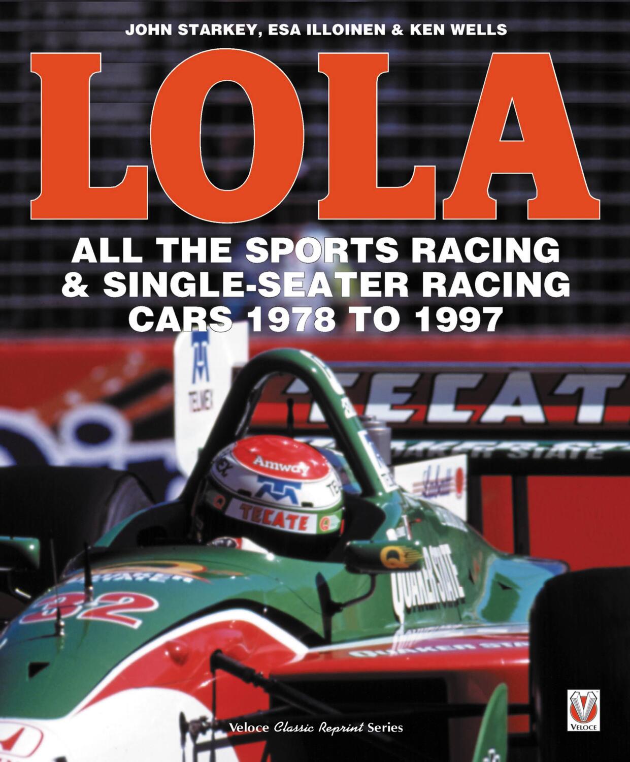 Cover: 9781787112582 | LOLA - All the Sports Racing Cars 1978-1997 | New Paperback Edition