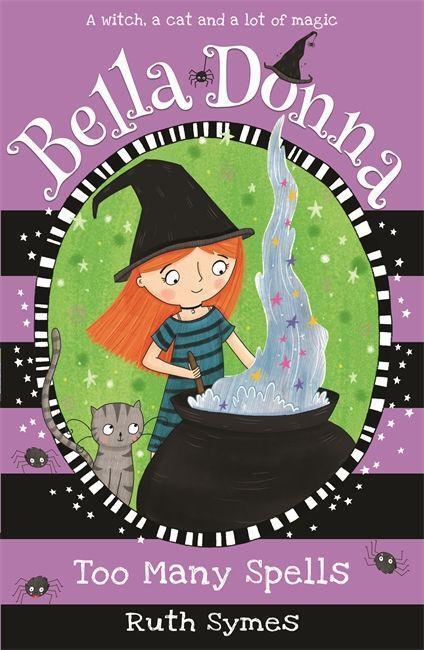 Cover: 9781848121355 | Bella Donna 2: Too Many Spells | Ruth Symes | Taschenbuch | Englisch