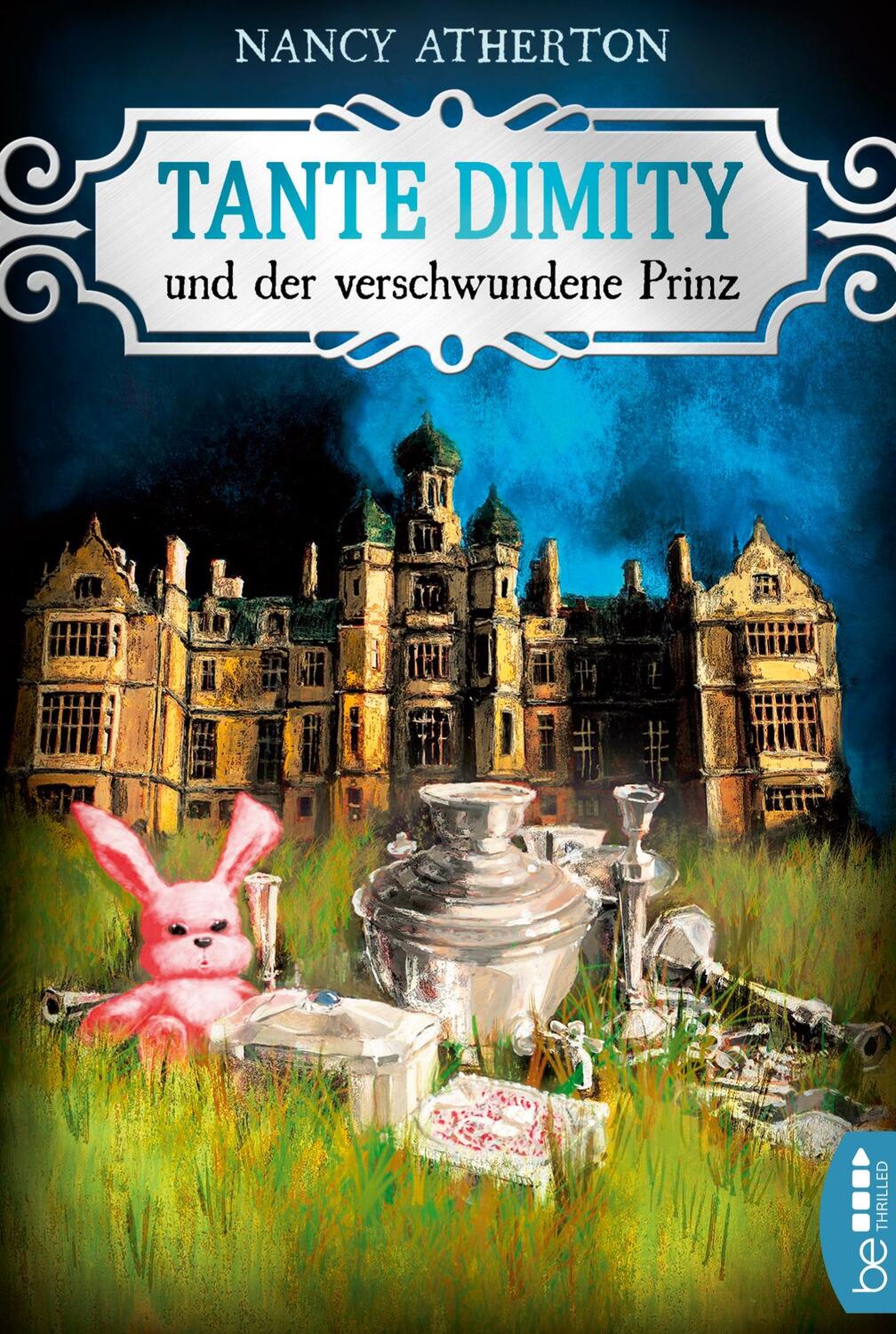 Cover: 9783741300646 | Tante Dimity und der verschwundene Prinz | Nancy Atherton | Buch