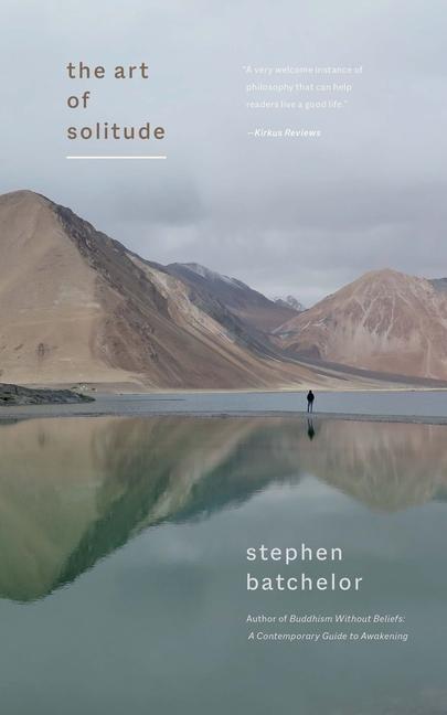 Cover: 9780300261523 | The Art of Solitude | Stephen Batchelor | Taschenbuch | Englisch