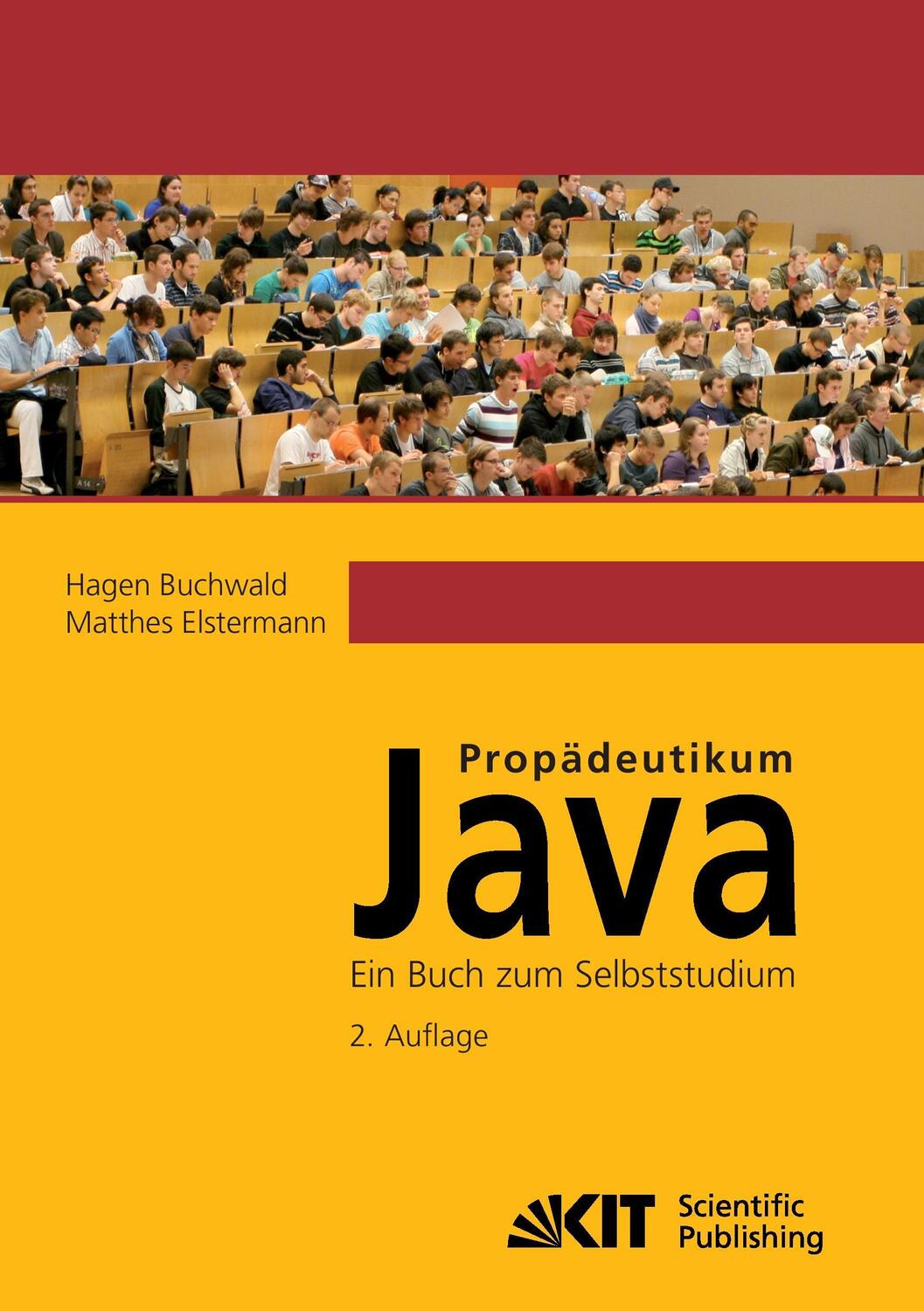 Cover: 9783866449145 | Propädeutikum Java : ein Buch zum Selbststudium. 2. Aufl. | Buch