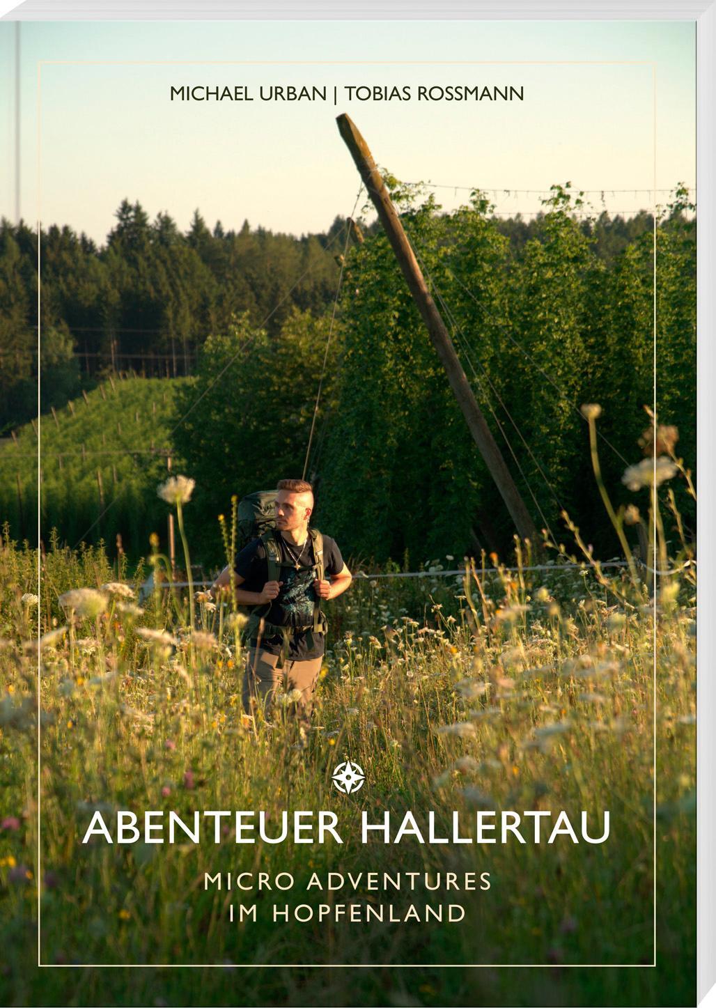 Cover: 9783955877941 | Abenteuer Hallertau | Micro Adventures im Hopfenland | Urban (u. a.)