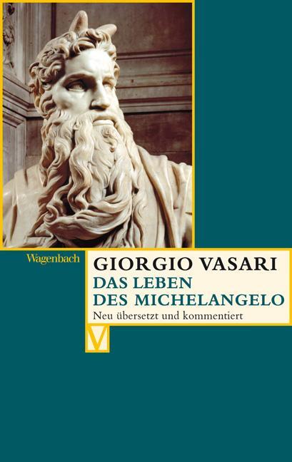 Cover: 9783803150455 | Das Leben des Michelangelo | Giorgio Vasari | Taschenbuch | Vasari