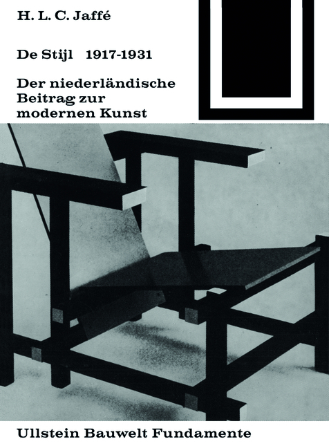 Cover: 9783038219989 | De Stijl 1917-1938 | Der niederländische Beitrag zur modernen Kunst