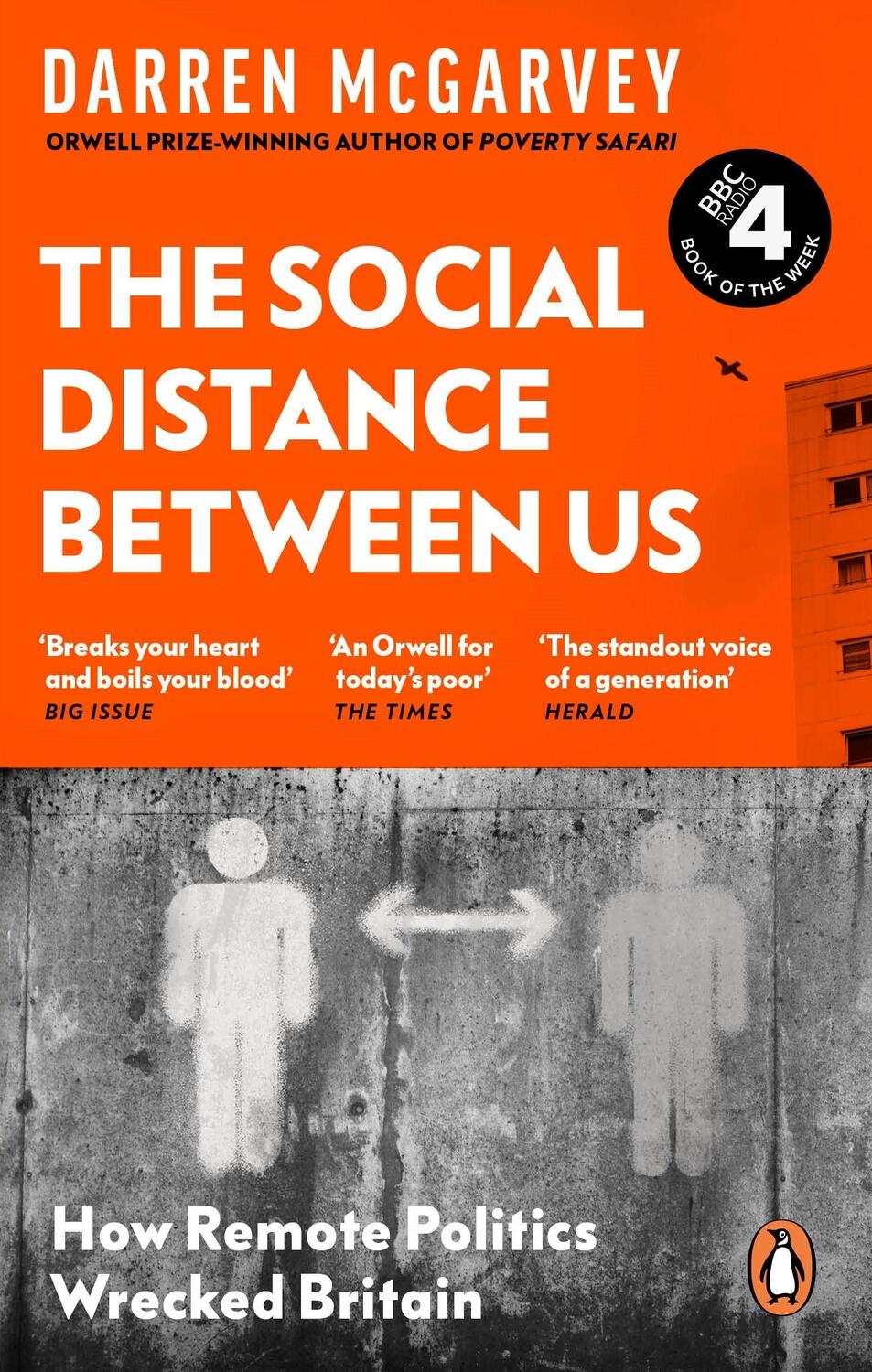 Cover: 9781529103885 | The Social Distance Between Us | How Remote Politics Wrecked Britain