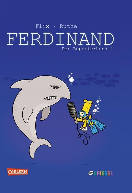 Cover: 9783551728999 | Ferdinand - Der Reporterhund. Bd.4 | Flix (u. a.) | Buch | 64 S.