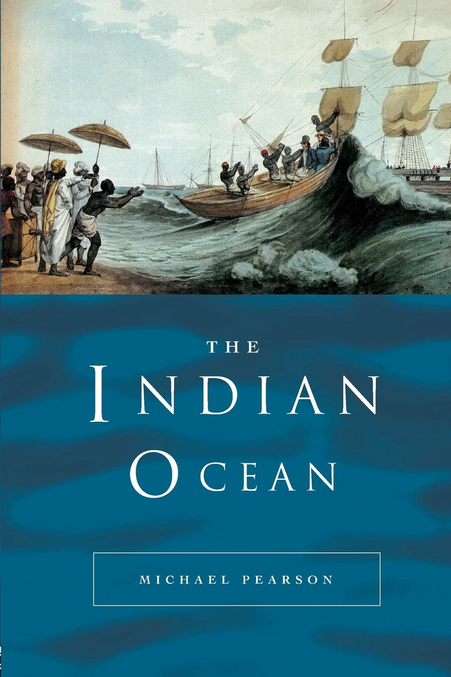 Cover: 9780415445382 | The Indian Ocean | Michael Pearson | Taschenbuch | Englisch | 2007