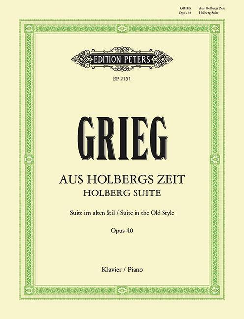 Cover: 9790014009625 | Holberg Suite (Suite in the Old Style) Op. 40 for Piano | Sheet | Buch