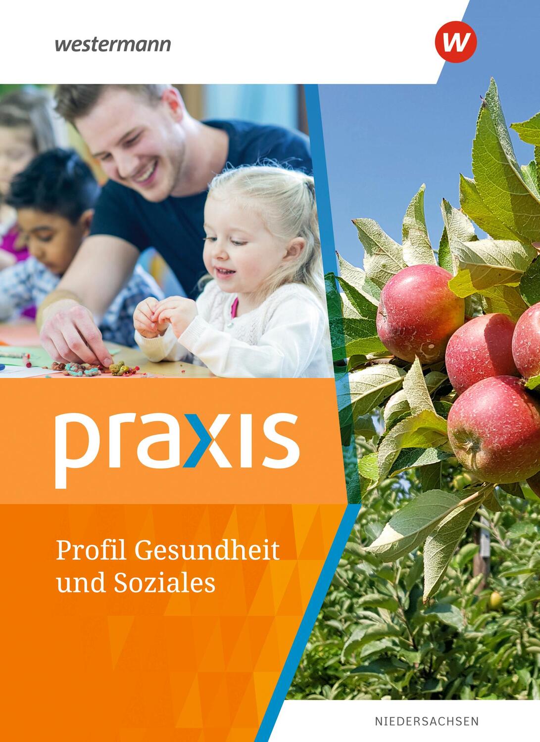 Cover: 9783141166811 | Praxis Gesundheit und Soziales Profil. Schülerband | Schülerband