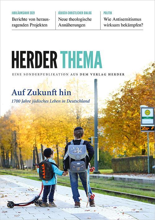 Cover: 9783451027499 | Auf Zukunft hin | 1700 Jahre jüdisches Leben in Deutschland | Deutsch