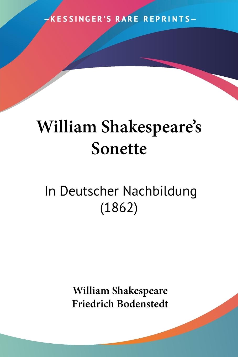 Cover: 9781104530754 | William Shakespeare's Sonette | In Deutscher Nachbildung (1862) | Buch