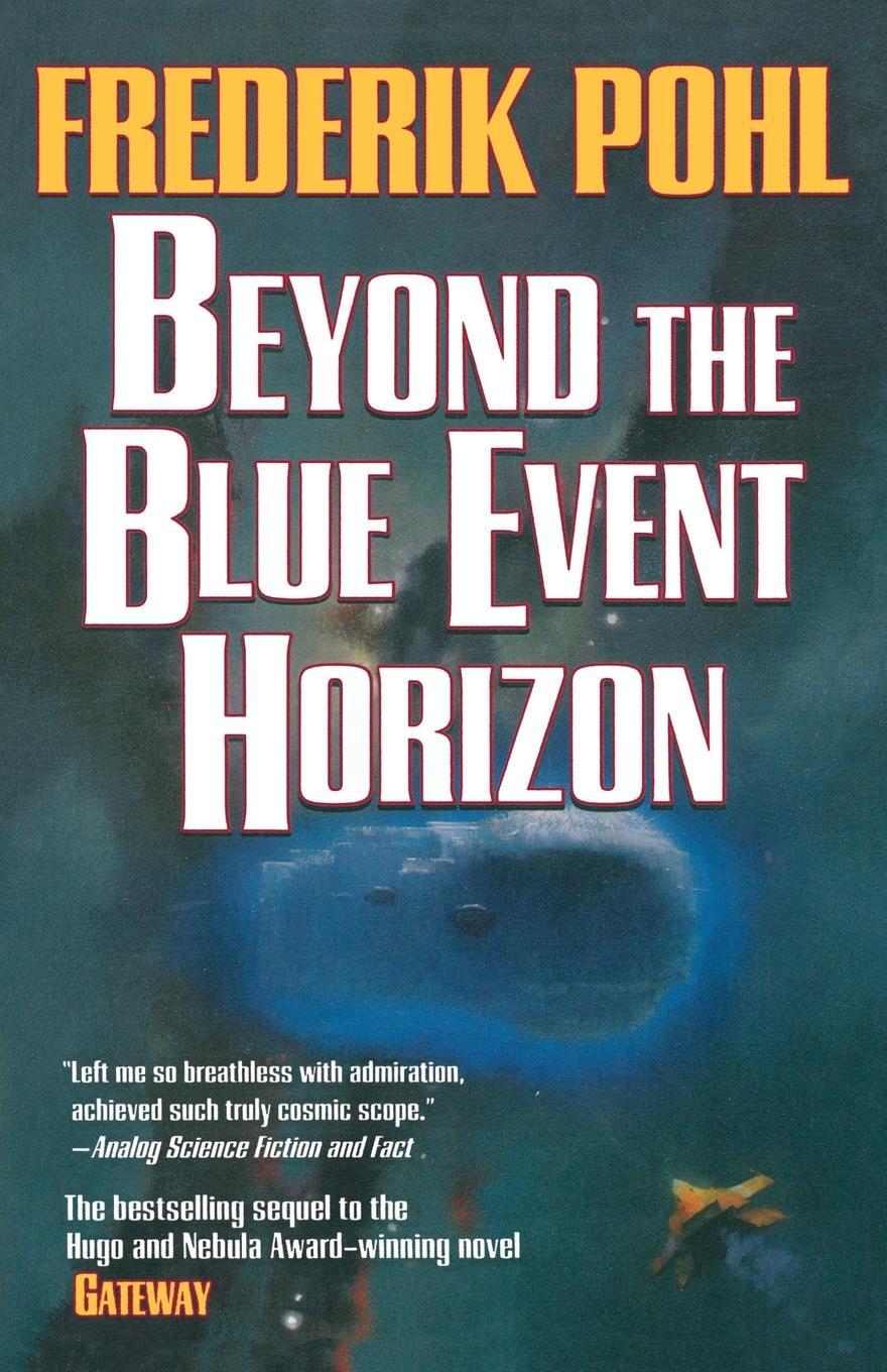 Cover: 9780765321770 | Beyond the Blue Event Horizon | Frederik Pohl | Taschenbuch | Englisch