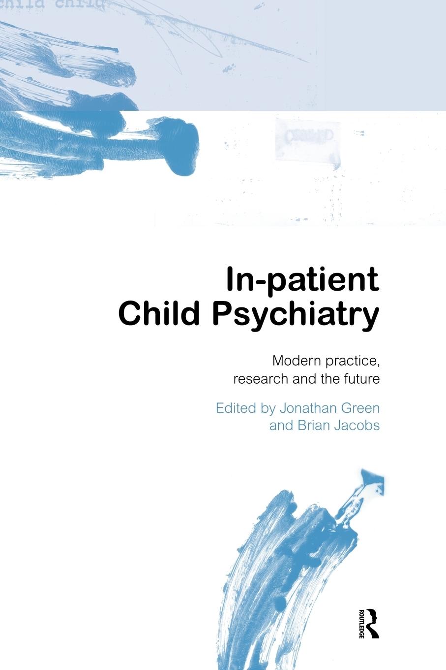 Cover: 9780415145251 | In-Patient Child Psychiatry | Green | Taschenbuch | Englisch | 1998