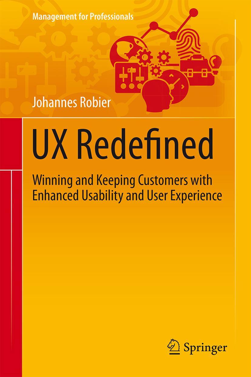 Cover: 9783319210612 | UX Redefined | Johannes Robier | Buch | viii | Englisch | 2015