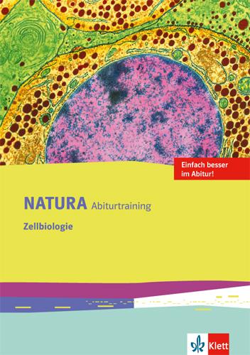 Cover: 9783120491354 | Natura Biologie. Arbeitsheft Abitur-Training Zelle. Oberstufe....