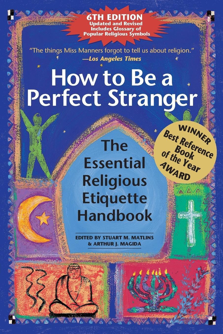 Cover: 9781594735936 | How to Be A Perfect Stranger (6th Edition) | Stuart M. Matlins | Buch