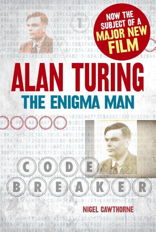 Cover: 9781784045357 | Alan Turing: The Enigma Man | Nigel Cawthorne | Taschenbuch | Englisch