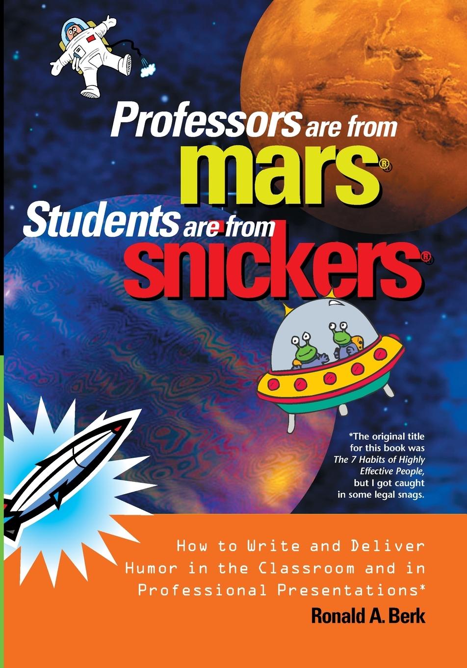 Cover: 9781579220709 | Professors Are from Mars®, Students Are from Snickers® | Berk | Buch