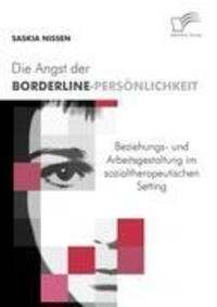 Cover: 9783836671606 | Die Angst der Borderline-Persönlichkeit | Saskia Nissen | Taschenbuch