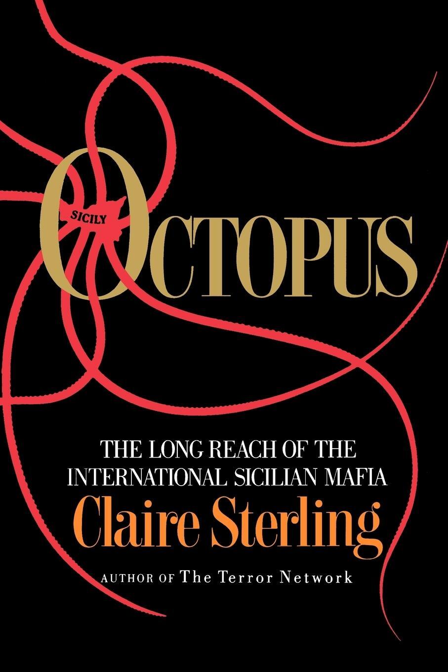 Cover: 9780393334661 | Octopus | The Long Reach of the Sicilian Mafia | Claire Sterling