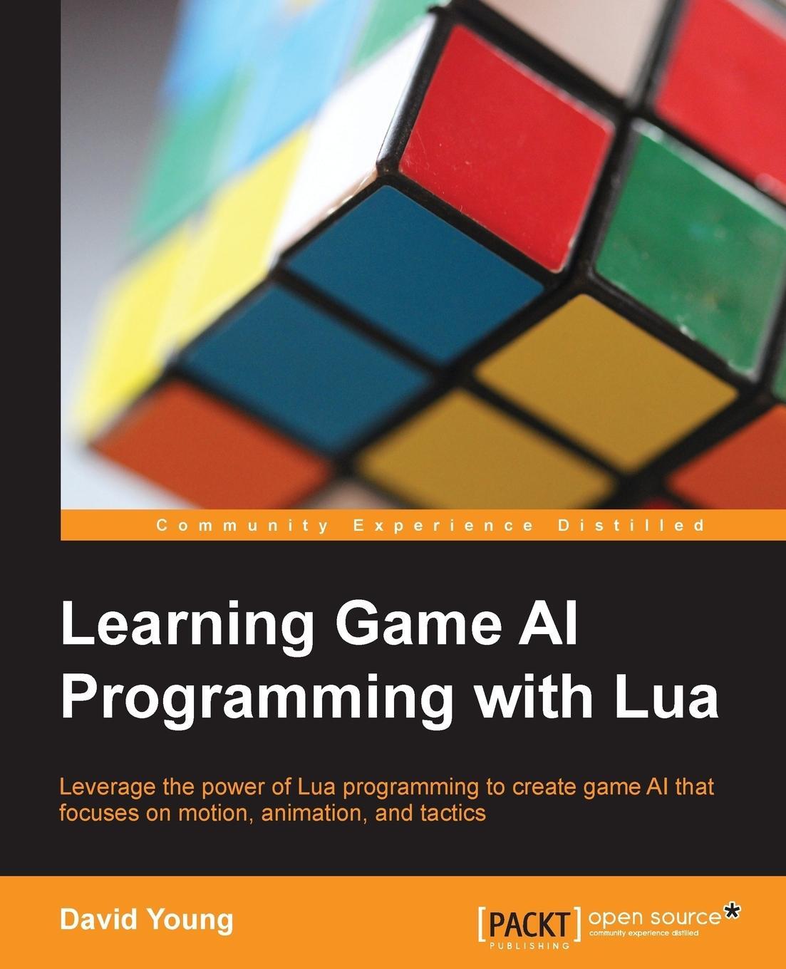 Cover: 9781783281336 | Learning Game AI Programming with Lua | David Young | Taschenbuch