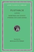 Cover: 9780674991125 | Lives, Volume IX | Demetrius and Antony. Pyrrhus and Gaius Marius