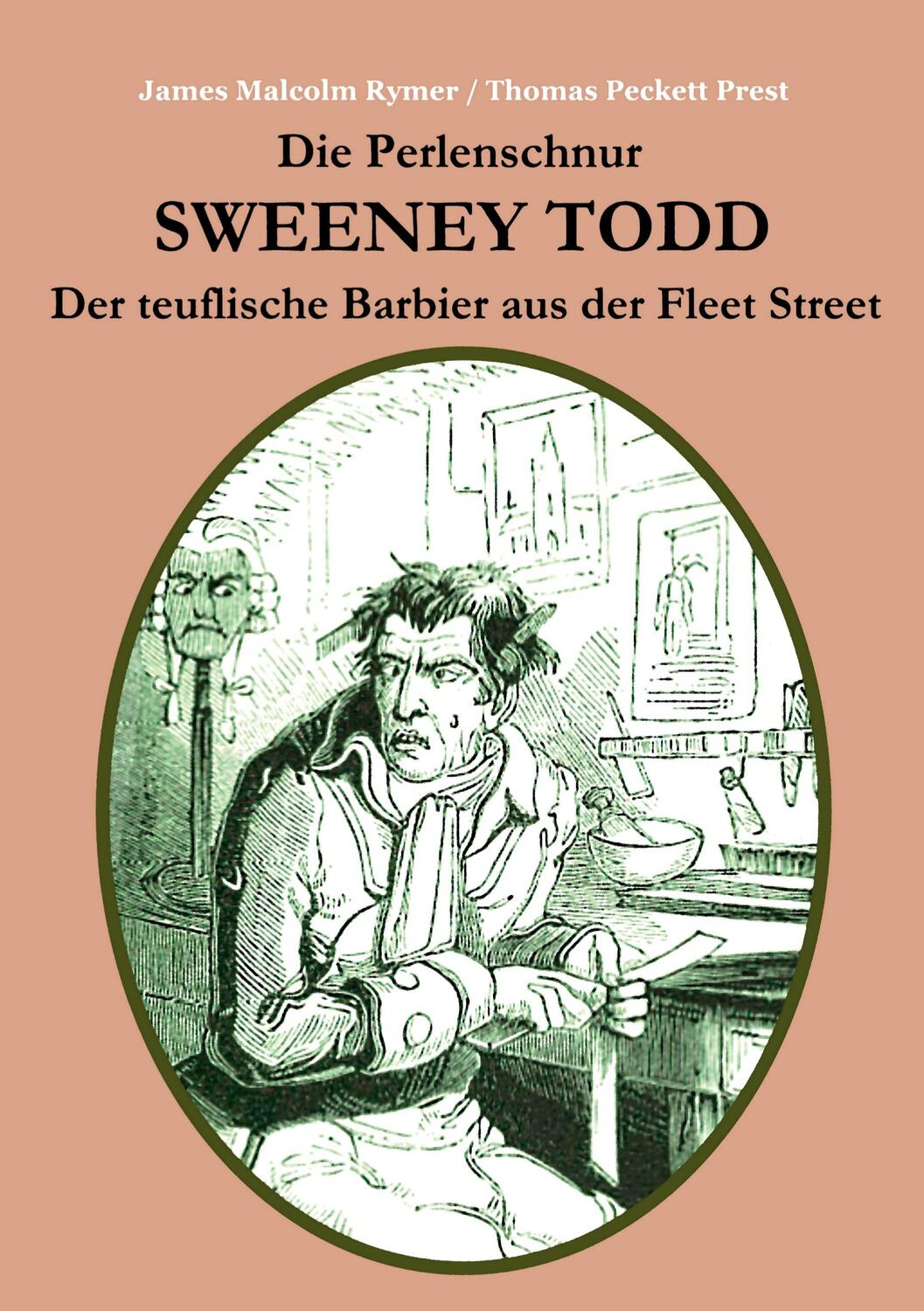 Cover: 9783750460591 | Die Perlenschnur oder: Sweeney Todd, der teuflische Barbier aus der...