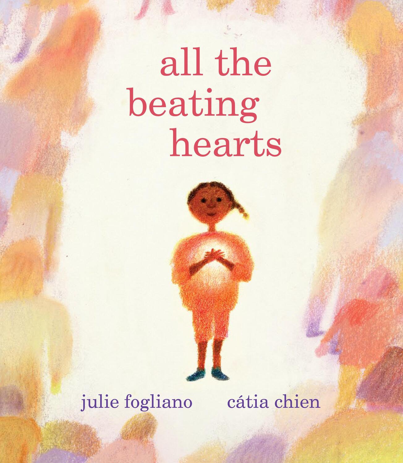 Cover: 9780823452163 | All the Beating Hearts | Julie Fogliano | Buch | Englisch | 2023