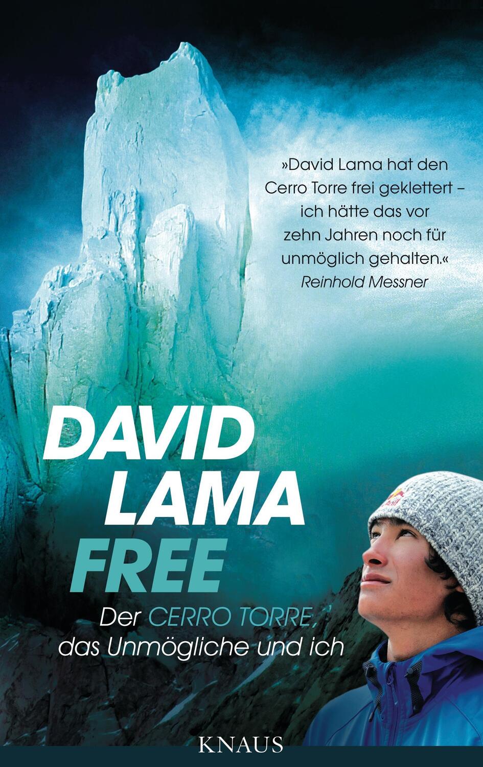 Cover: 9783813503906 | Free | Der Cerro Torre, das Unmögliche und ich | David Lama | Buch