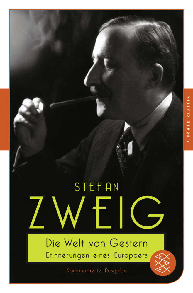 Cover: 9783596902583 | Die Welt von Gestern | Erinnerungen eines Europäers | Stefan Zweig