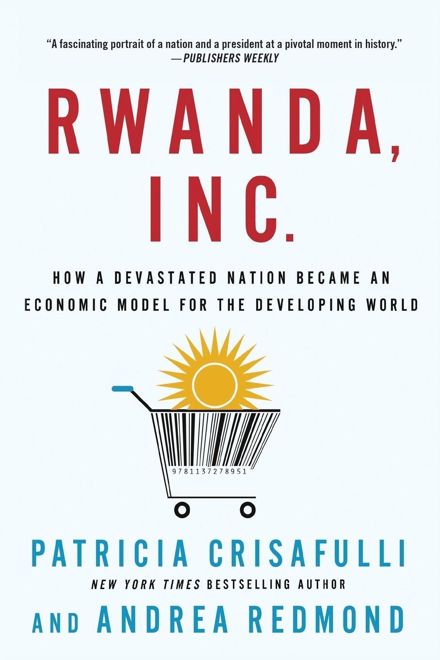 Cover: 9781137278951 | RWANDA, INC. | Patricia Crisafulli | Taschenbuch | Paperback | 2014