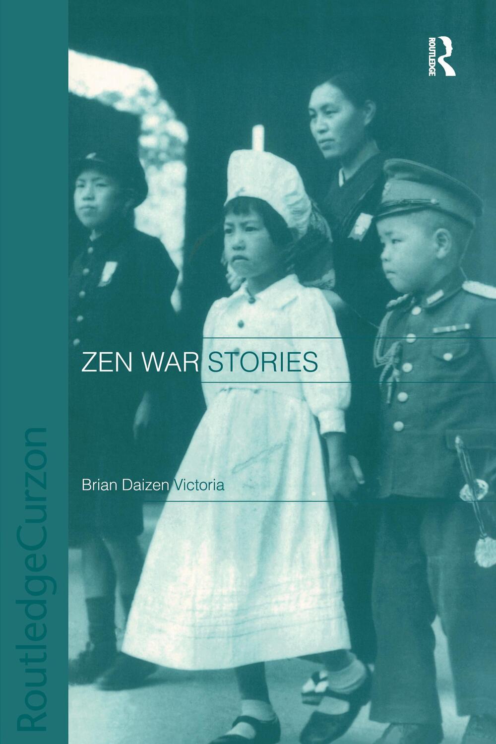 Cover: 9780700715817 | Zen War Stories | Brian Victoria | Taschenbuch | Englisch | 2002