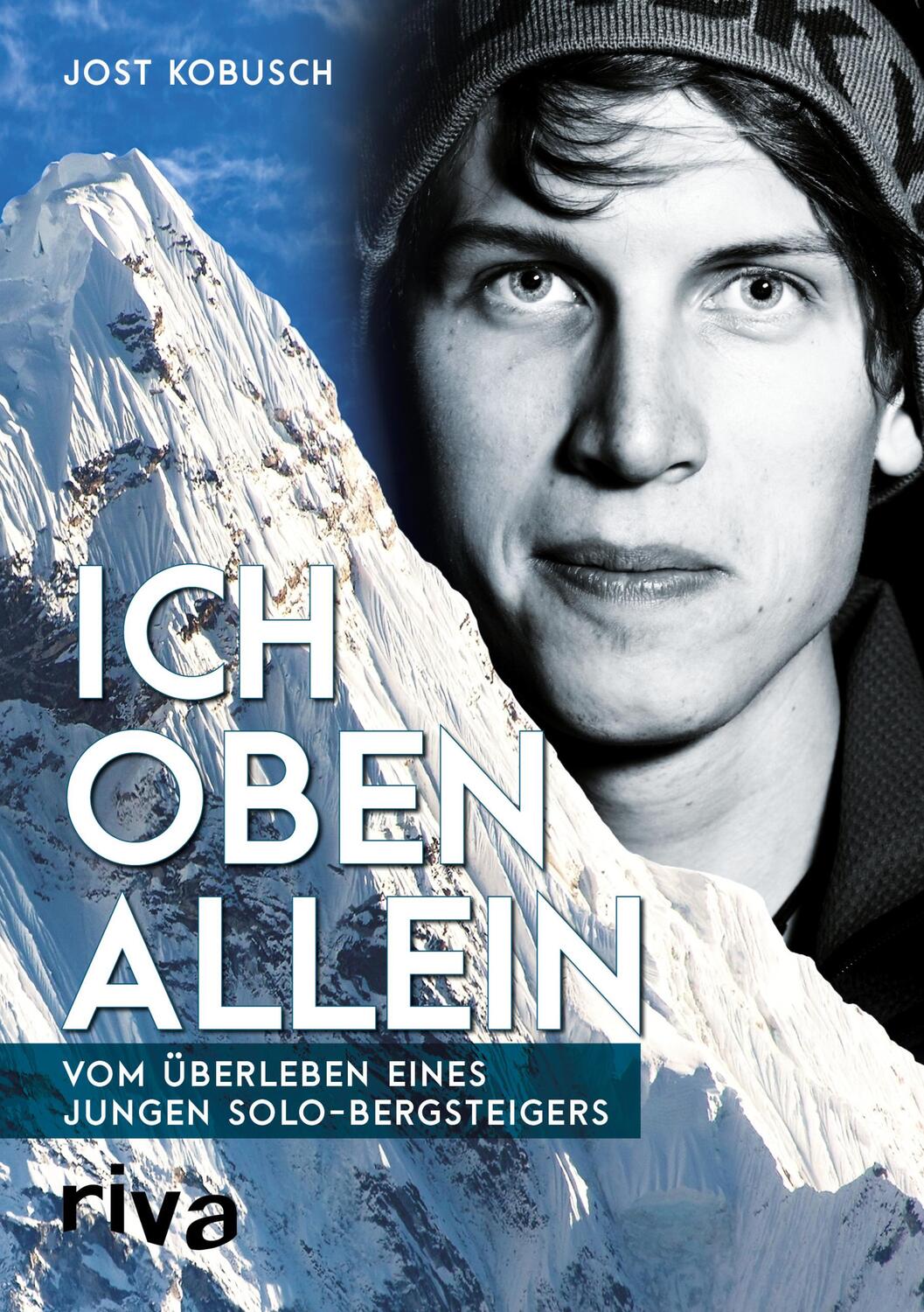 Cover: 9783742300799 | Ich oben allein | Vom Überleben eines jungen Solo-Bergsteigers | Buch