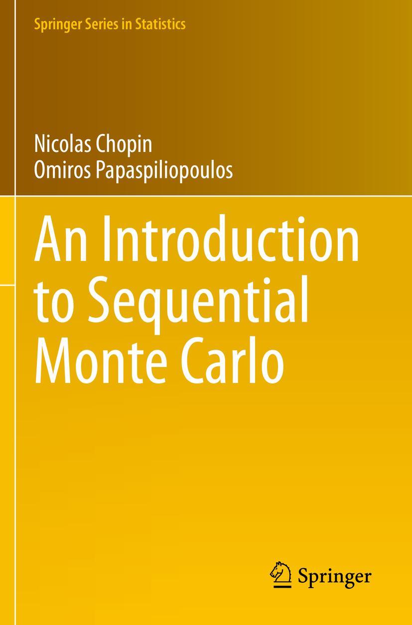 Cover: 9783030478476 | An Introduction to Sequential Monte Carlo | Papaspiliopoulos (u. a.)