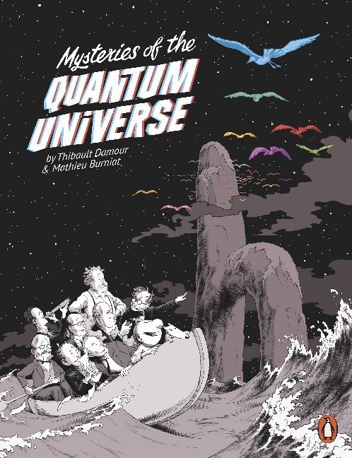 Cover: 9780141985176 | Mysteries of the Quantum Universe | Thibault Damour | Taschenbuch