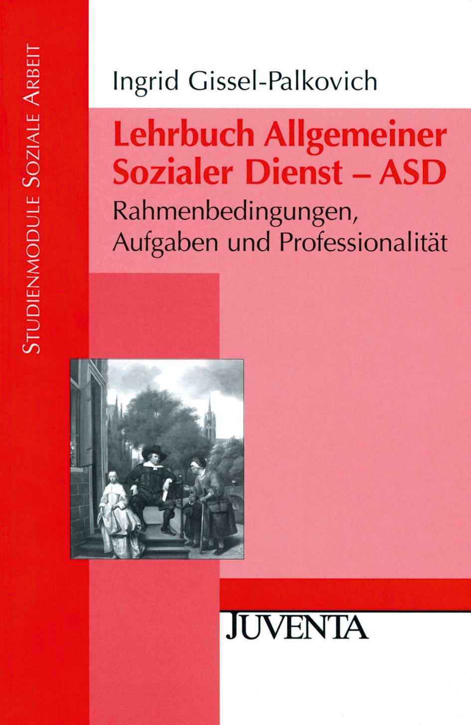 Cover: 9783779922100 | Lehrbuch Allgemeiner Sozialer Dienst - ASD | Ingrid Gissel-Palkovich