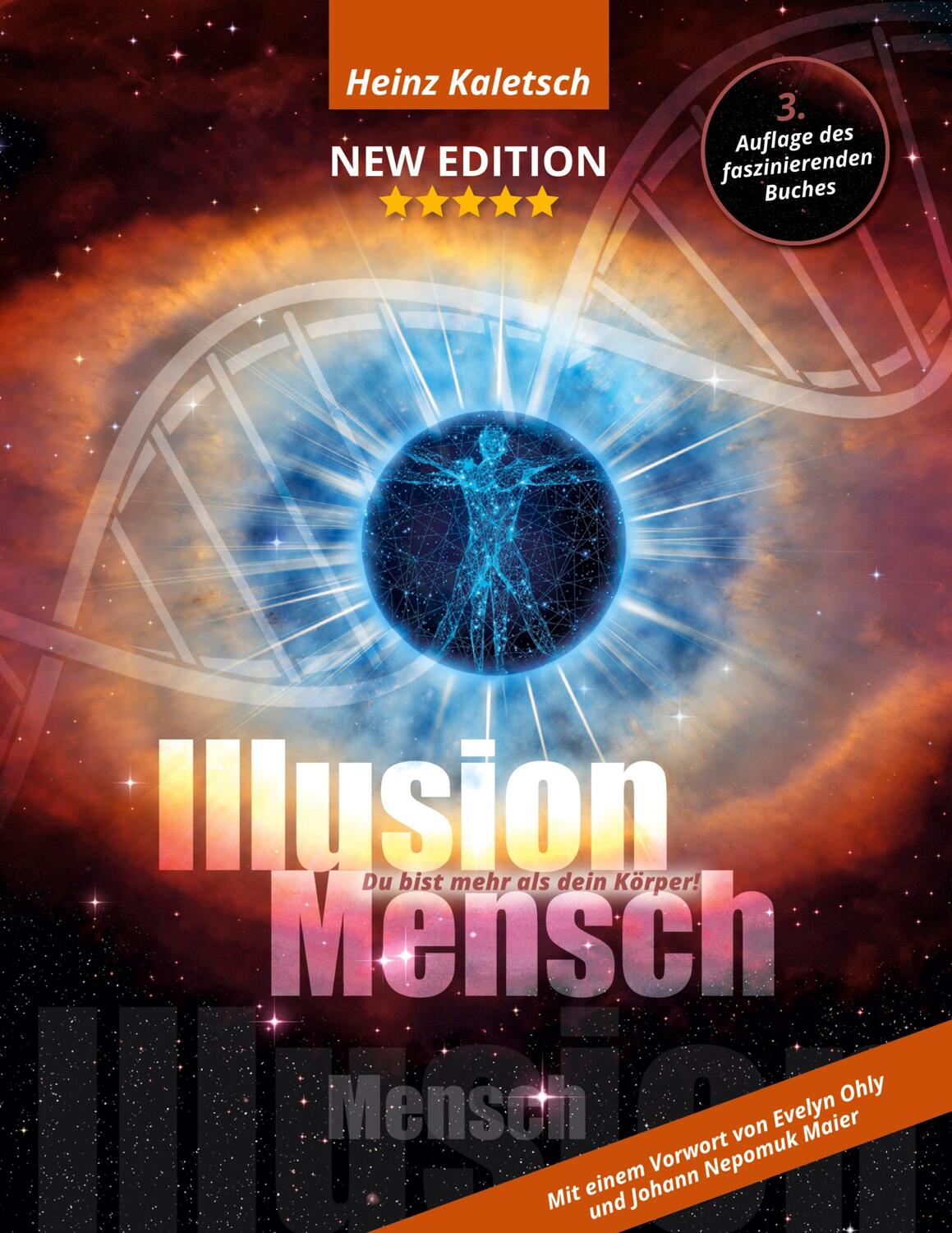 Cover: 9783347987807 | Illusion Mensch | Du bist mehr als Dein Körper | Heinz Kaletsch | Buch