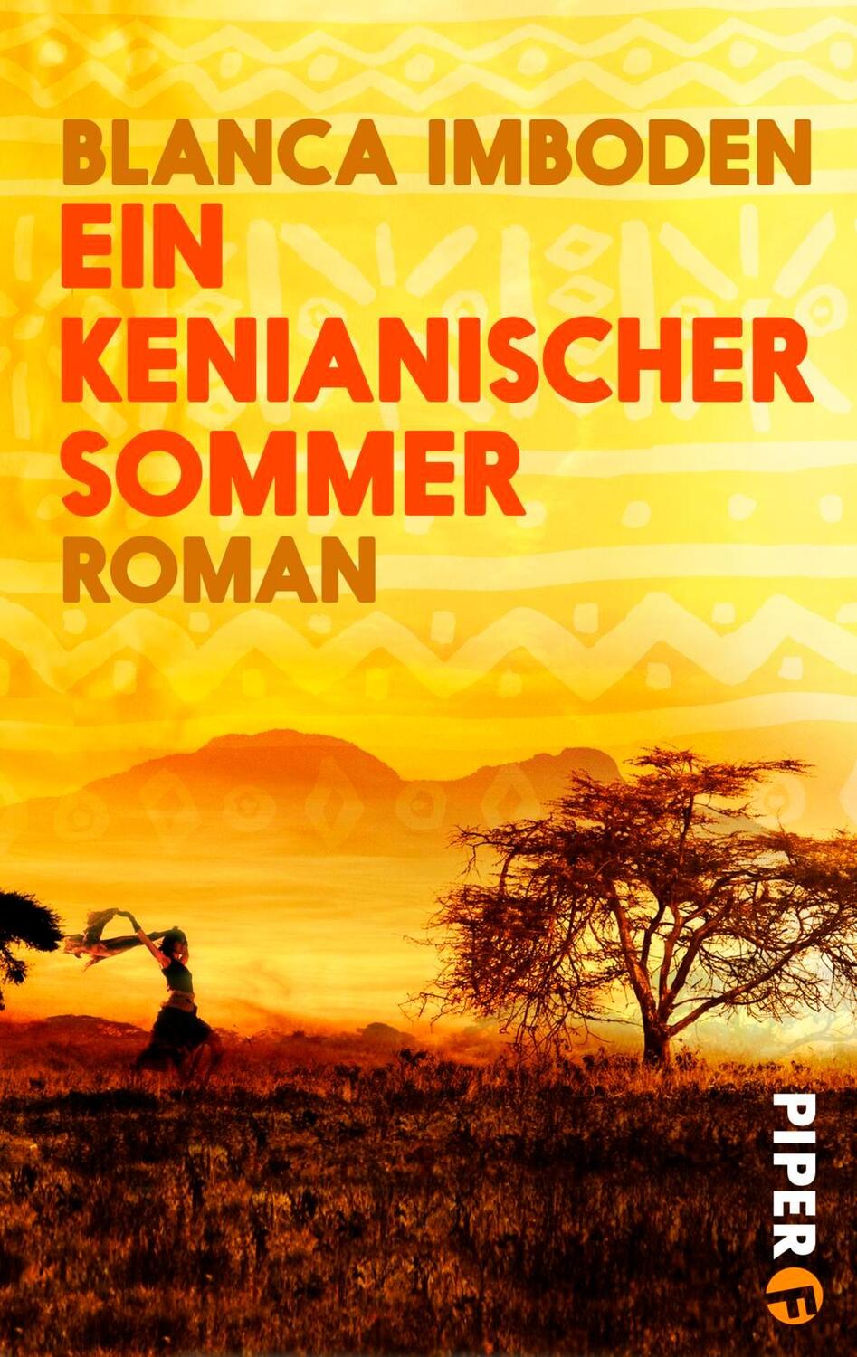 Cover: 9783492500753 | Ein kenianischer Sommer | Blanca Imboden | Taschenbuch | 220 S. | 2017