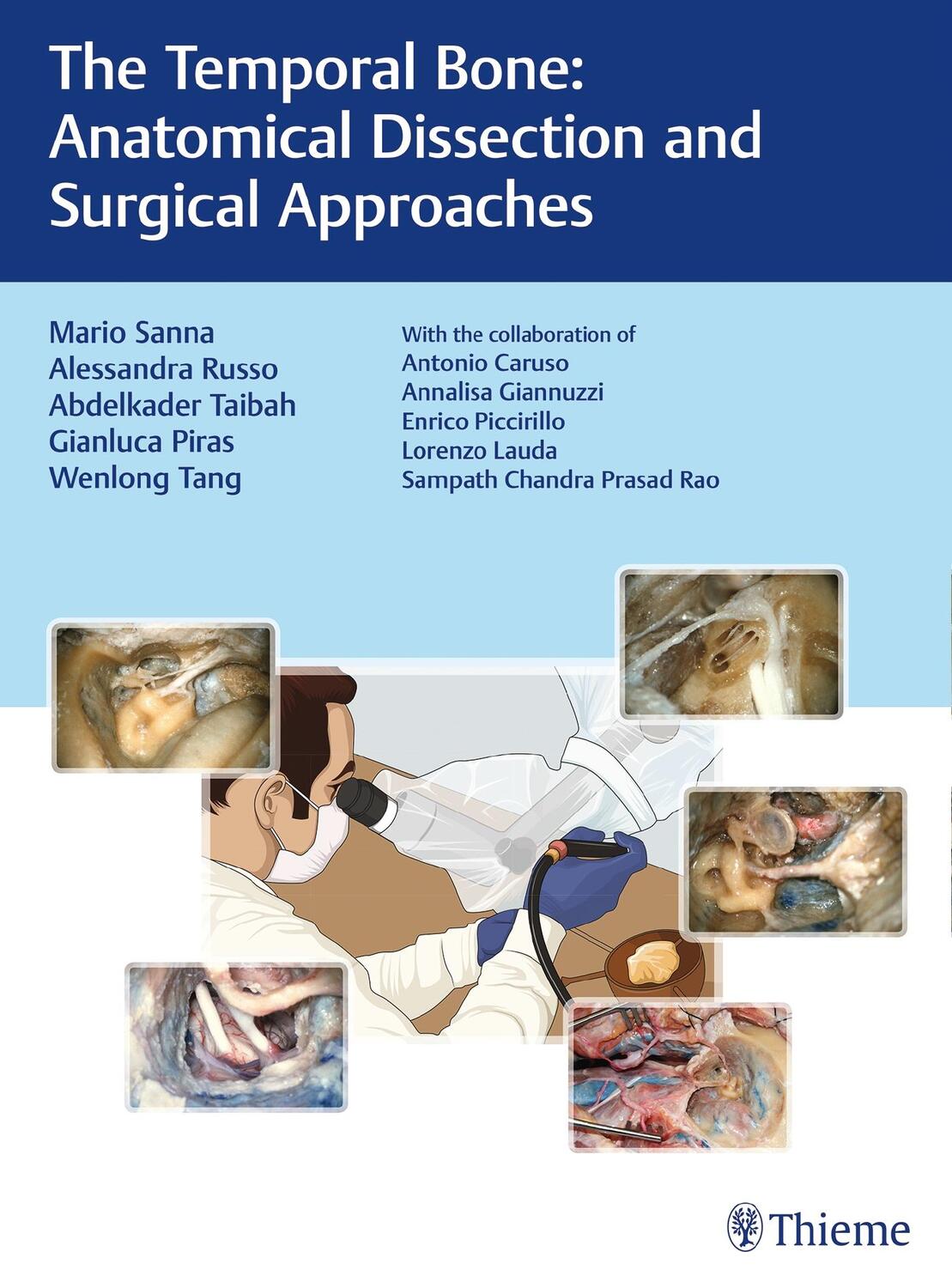Cover: 9783132419346 | The Temporal Bone | Anatomical Dissection and Surgical Approaches