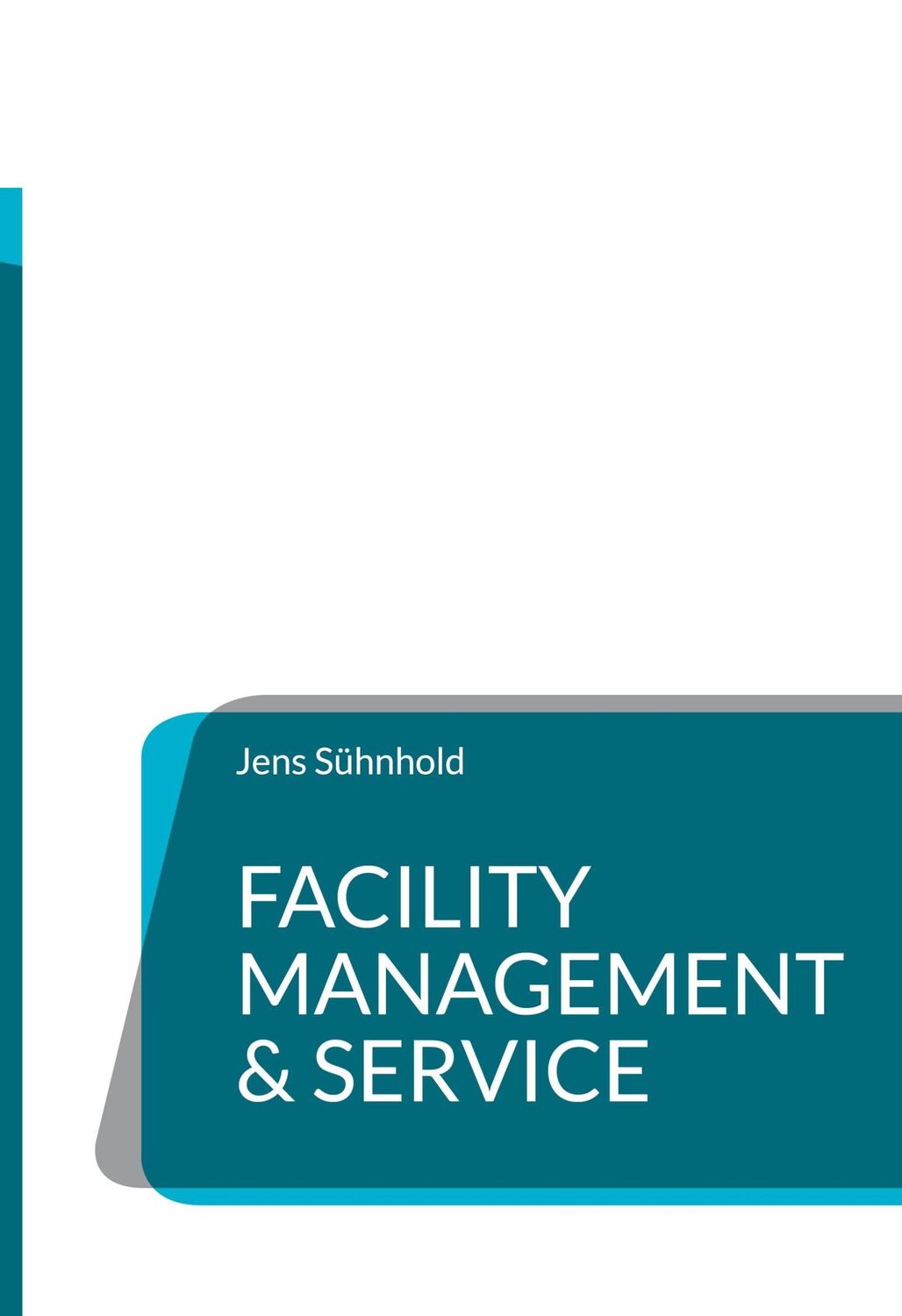 Cover: 9783757862138 | Facility Management &amp; Service | Oops, da ist was schief gelaufen