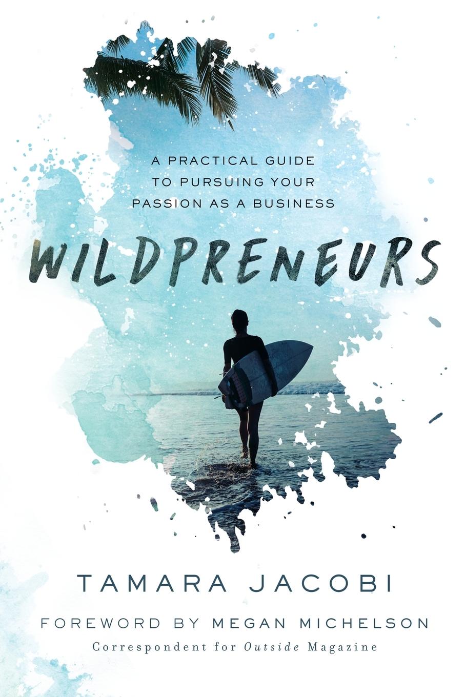 Cover: 9781400216352 | Wildpreneurs | Tamara Jacobi | Taschenbuch | Englisch | 2021