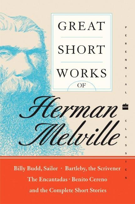 Cover: 9780060586546 | Great Short Works of Herman Melville | Herman Melville | Taschenbuch