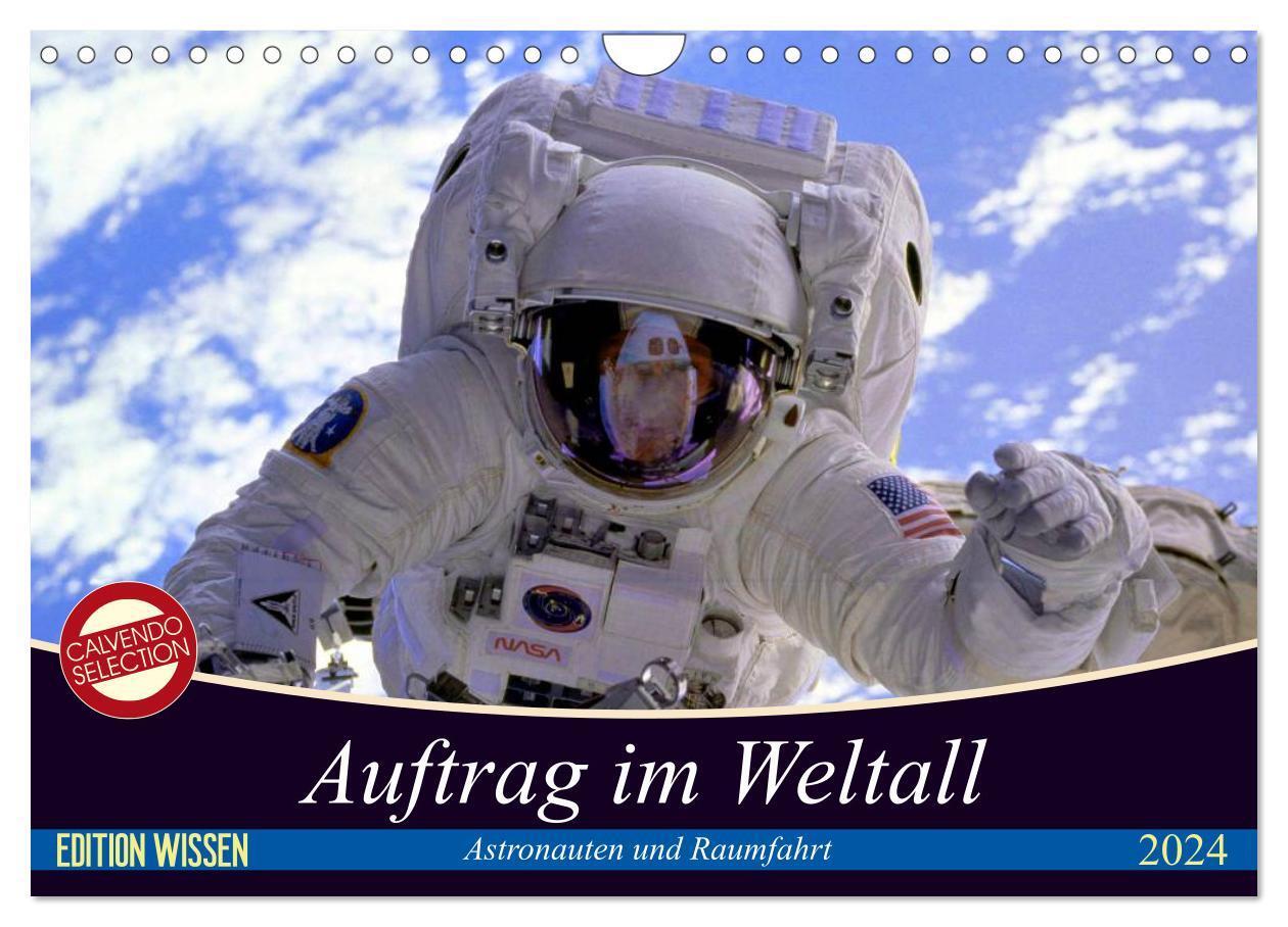 Cover: 9783675755895 | Auftrag im Weltall. Astronauten und Raumfahrt (Wandkalender 2024...
