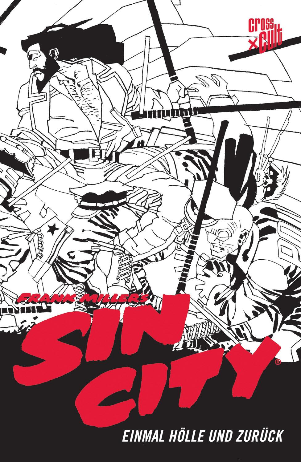 Cover: 9783986663889 | Sin City - Black Edition 7 | Einmal Hölle und Zurück | Buch | 328 S.
