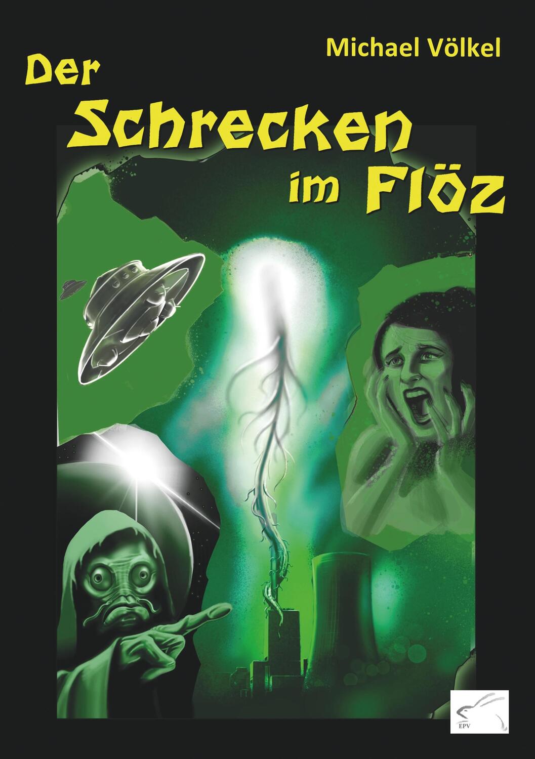 Cover: 9783961740437 | Der Schrecken im Flöz | cthuloider Ruhrgebiets-Roman | Michael Völkel